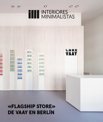 Interiores Minimalistas - VAAY Flagship Store - 17.12.2020