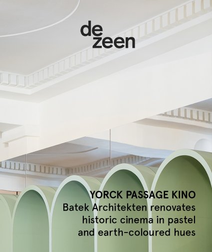 Dezeen Magazine - 03/22 - Yorck Passage Kino - 23.03.2022