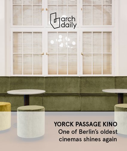 Archdaily - Yorck Passage - 02/05/22